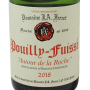 Pouilly Fuissé Ferret 2018 Autour de la roche Bourgogne Chardonnay